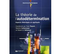 La théorie de l'autodétermination Aspects théoriques et appliqués - Collectif - De Boeck Supérieur - broché - Etude