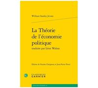 La Théorie De L'économie Politique Traduite Par Léon Walras
