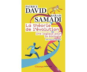 La Théorie de l'évolution Une logique pour la biologie - Sarah Samadi - Flammarion - Poche - Scolaire / Universitaire