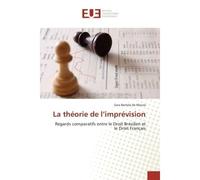 La théorie de l'imprévision - Sara Bertola de Moura - Universitaires Europeennes - broché - Livre