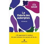 La Théorie des aubergines Leïla Bahsaïn (Auteur)