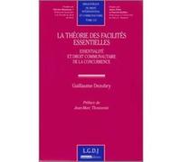 La théorie des facilités essentielles Guillaume DEZOBRY (Auteur)