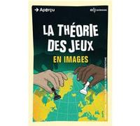 La Théorie Des Jeux En Images