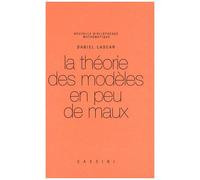 La Théorie Des Modèles En Peu De Maux