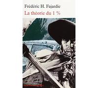 La théorie du 1 %