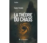 La théorie du chaos