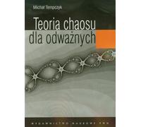 La théorie du chaos pour les courageux - Michał Tempczyk (Literatur auf Polnisch)