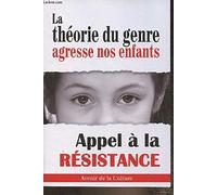 La théorie du genre agresse nos enfants Appel à la résistance Avenir de la culture