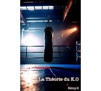 La théorie du K.O