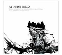 La Théorie Du K.O