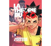 La Théorie du K.O. - Tome 2 - Bienvenue à New-Eden - Mathieu Reynès - Vega Dupuis - broché - Manga