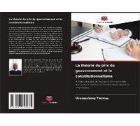 La Théorie Du Prix Du Gouvernement Et Le Constitutionnalisme