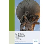 La Théorie du Tabouret - Joël Berger - Nombre 7 - broché - Essai