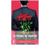 La Théorie Du Tombeur - Tome 2 - Périlleuse Situation