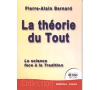 La théorie du tout