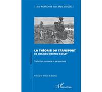 La théorie du transport de Charles Horton Cooley: Traduction, contexte et perspectives