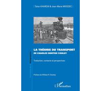 Tahar Kharchi – La théorie du transport de Charles Horton Cooley – Broché – Essai