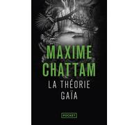 La théorie Gaïa - Maxime Chattam - Pocket - Poche - Roman