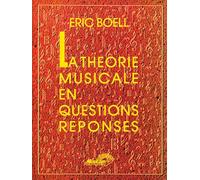 La Theorie Musicale En Questions-Reponses
