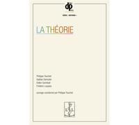 La théorie - Philippe Touchet - Lambert-Lucas - broché - Manuel