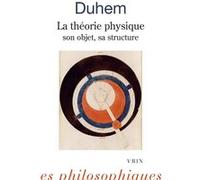 La théorie physique Pierre Duhem (Auteur), Pierre Brouzeng (Introduction)