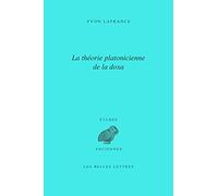 La Théorie platonicienne de la doxa