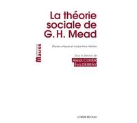 La théorie sociale de G. H. Mead