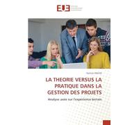 La Theorie Versus La Pratique Dans La Gestion Des Projets