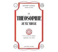 La théosophie au vingtième siècle