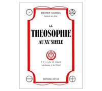 La Théosophie Au Xxe Siècle