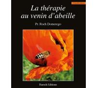 La Thérapie Au Venin D'Abeille