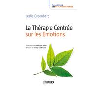La Thérapie Centrée sur les Émotions