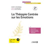 La Thérapie Centrée sur les Émotions 2020 - Christophe Billon - De Boeck Supérieur - broché - Etude