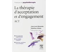 La thérapie d'acceptation et d'engagement, ACT