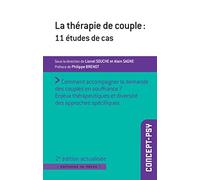 La thérapie de couple: 11 études de cas - 2e édition actualisée