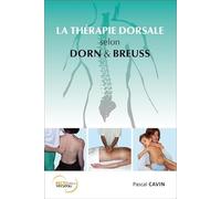 La thérapie dorsale selon Dorn & Breuss