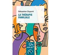 La Thérapie familiale
