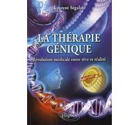 La thérapie génique: Révolution médicale entre rêve et réalité