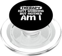 La thérapie ne Fonctionne Pas mais Je ne suis Pas Non Plus PopSockets PopGrip pour MagSafe