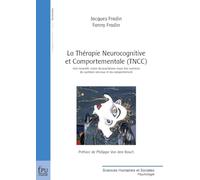 La Thérapie Neurocognitive et Comportementale (TNCC)
