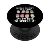 La thérapie orthophonique est ma Confiture et Je suis là pour la répandre PopSockets PopGrip Adhésif