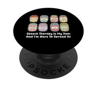 La thérapie orthophonique est ma Confiture et Je suis là pour Le répandre SLP PopSockets PopGrip Adhésif