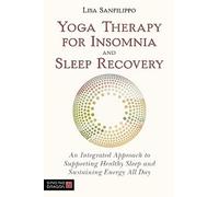 La thérapie par le yoga pour l'insomnie et la récupération du sommeil
