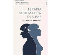 La thérapie par les schémas pour les couples. Guide du praticien