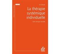La thérapie systémique individuelle Ivy Daure (Auteur)