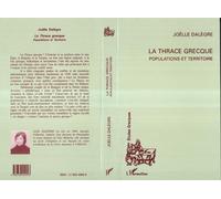 La Thrace grecque Populations et territoire - Joëlle Dalègre - L'harmattan - broché - Livre