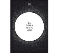 La Tierra De Los Hijos Gipi (Auteur)