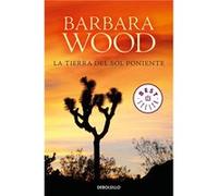 La Tierra Del Sol Poniente [Livre en VO] Wood, Barbara (Auteur)