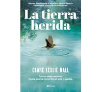 La tierra herida: La historia de amor más adictiva del año