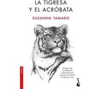 La Tigresa Y El Acrobata [Livre en VO] Tamaro, Susanna (Auteur)